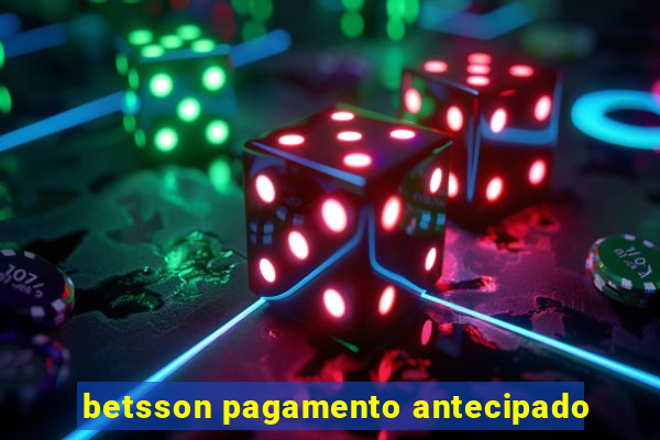 betsson pagamento antecipado